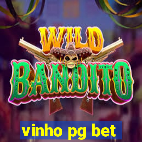 vinho pg bet